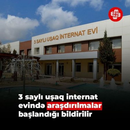 3 saylı uşaq evinin əməkdaşları DİNDİRİLİR - uşaq evinin müdiri də “təqaüdə” göndəriləcək