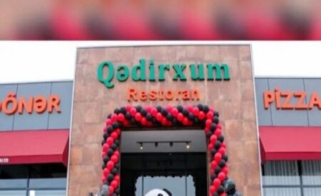 Gecə klubundan ailəvi restoran sisteminə uzanan yol – “Qədirxum” restoranının vergi “qaçaqmalçılığı”!İLGİNC